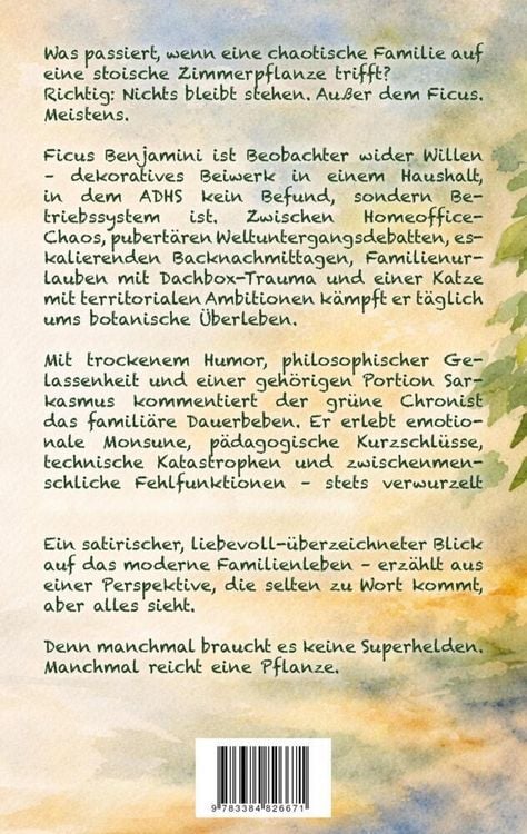 Produktbild: Ich bin Ficus - und hier eskaliert's