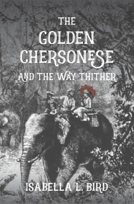 Produktbild: The Golden Chersonese and The Way Thither