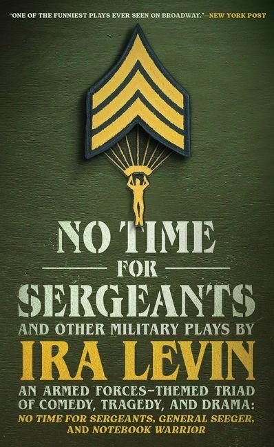 Produktbild: No Time for Sergeants and Other Military Plays by IRA Levin