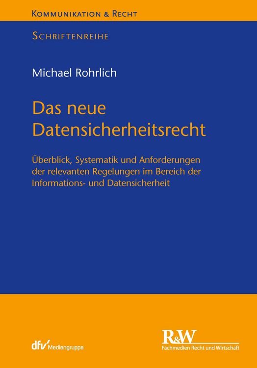 Produktbild: Das neue Datensicherheitsrecht