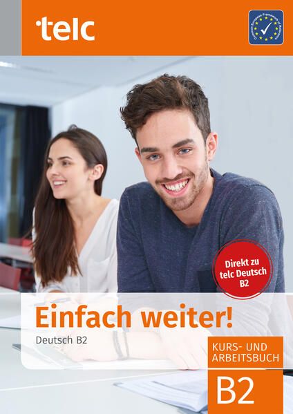 Produktbild: Einfach weiter. Deutsch B2, Kurs-und Arbeitsbuch