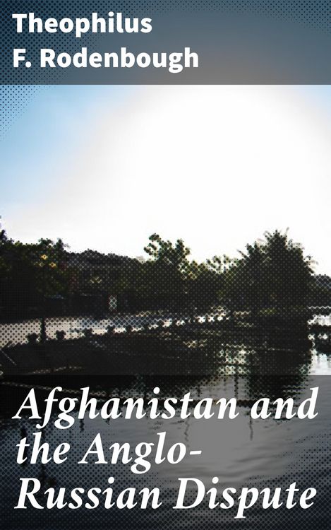 Produktbild: Afghanistan and the Anglo-Russian Dispute