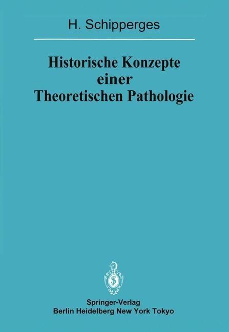 Produktbild: Historische Konzepte einer Theoretischen Pathologie