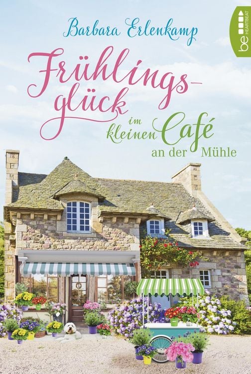 Produktbild: Erlenkamp, B: Fr&uuml;hlingsgl&uuml;ck im kleinen Caf&eacute; an der M&uuml;hle