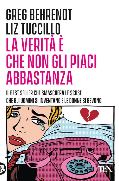 Produktbild: La verit&agrave; &egrave; che non gli piaci abbastanza