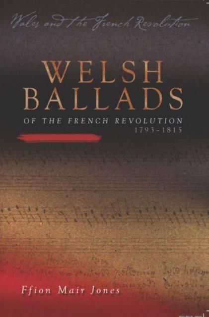 Produktbild: Jones, F: Welsh Ballads of the French Revolution