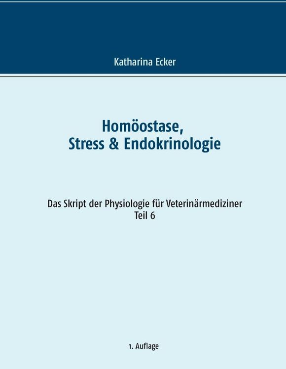 Produktbild: Hom&ouml;ostase, Stress & Endokrinologie