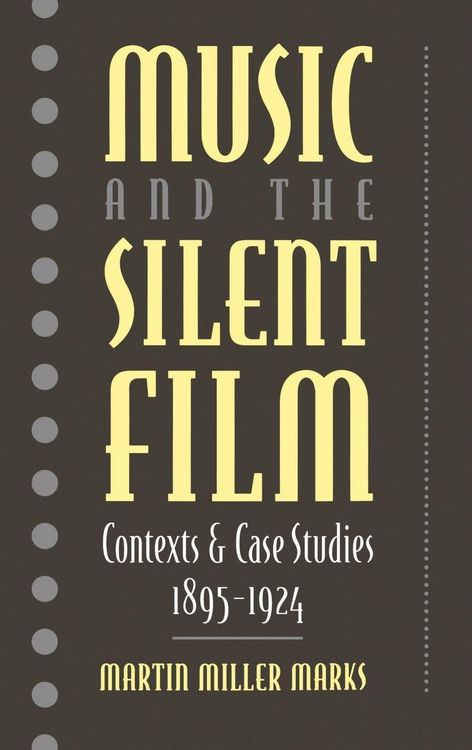 Produktbild: Music and the Silent Film