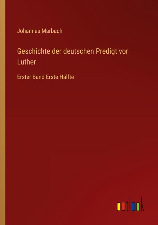 Produktbild: Geschichte der deutschen Predigt vor Luther