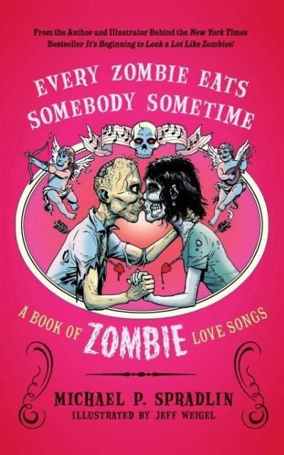 Produktbild: Every Zombie Eats Somebody Sometime