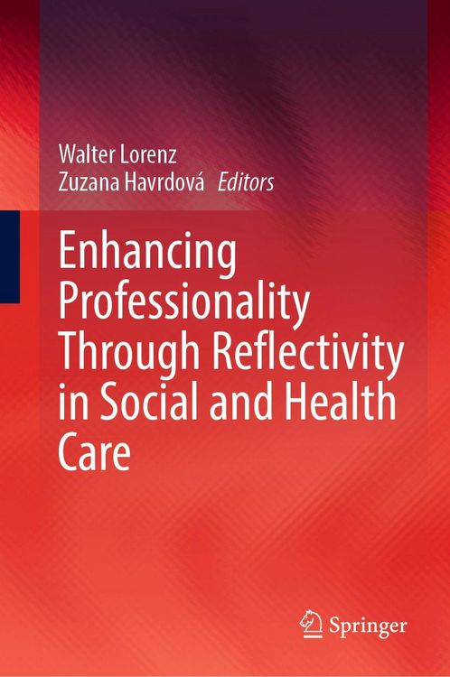 Produktbild: Enhancing Professionality Through Reflectivity in Social and Health Care