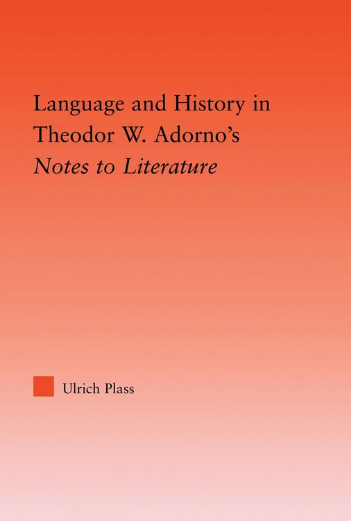 Produktbild: Language and History in Adorno's Notes to Literature