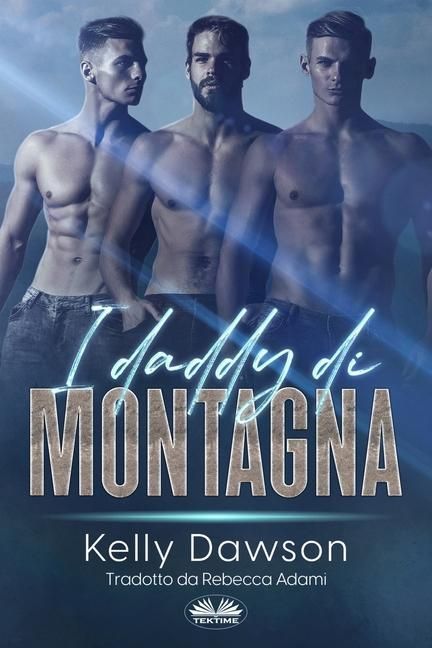 Produktbild: Kelly Dawson: I Daddy Di Montagna