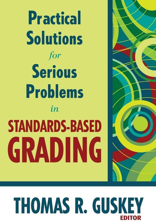 Produktbild: Practical Solutions for Serious Problems in Standards-Based Grading
