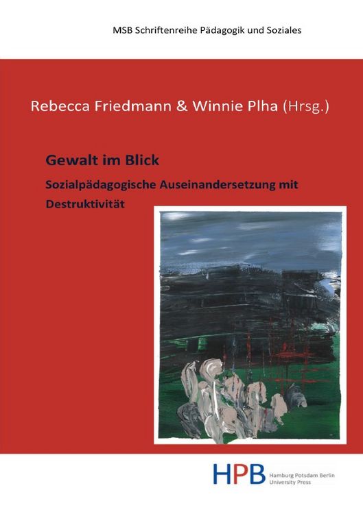 Produktbild: P&auml;dagogik und Soziales / Gewalt im Blick
