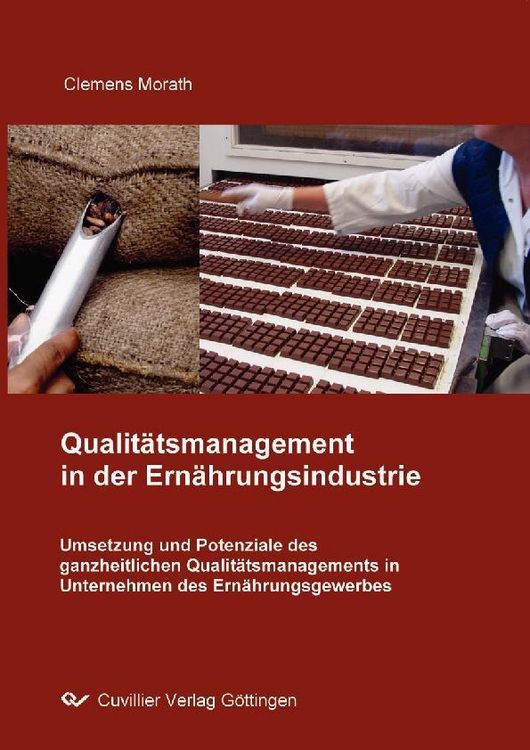 Produktbild: Umsetzung und Potenziale des ganzheitlichen Qualit&auml;tsmanagements in Unternehmen des Ern&auml;hrungsgewerbes
