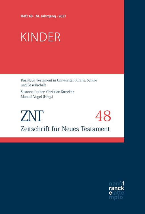 Produktbild: ZNT - Zeitschrift f&uuml;r Neues Testament 24. Jahrgang, Heft 48 (2021)