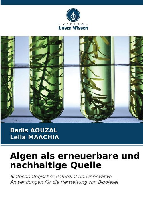 Produktbild: Algen als erneuerbare und nachhaltige Quelle