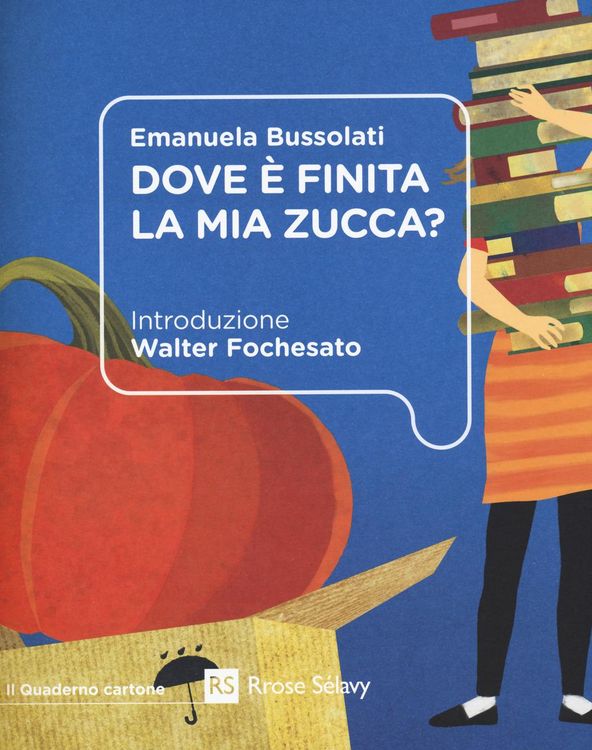 Produktbild: Dove &egrave; finita la mia zucca?