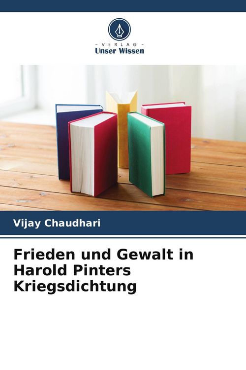 Produktbild: Frieden und Gewalt in Harold Pinters Kriegsdichtung