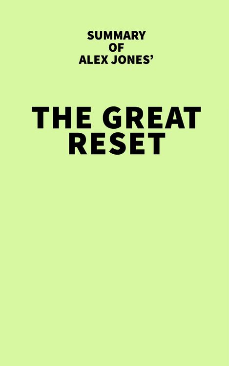 Produktbild: Summary of Alex Jones' The Great Reset