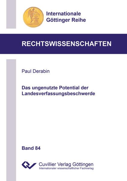 Produktbild: Das ungenutzte Potential der Landesverfassungsbeschwerde