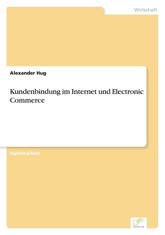 Produktbild: Kundenbindung im Internet und Electronic Commerce