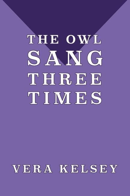 Produktbild: The Owl Sang Three Times