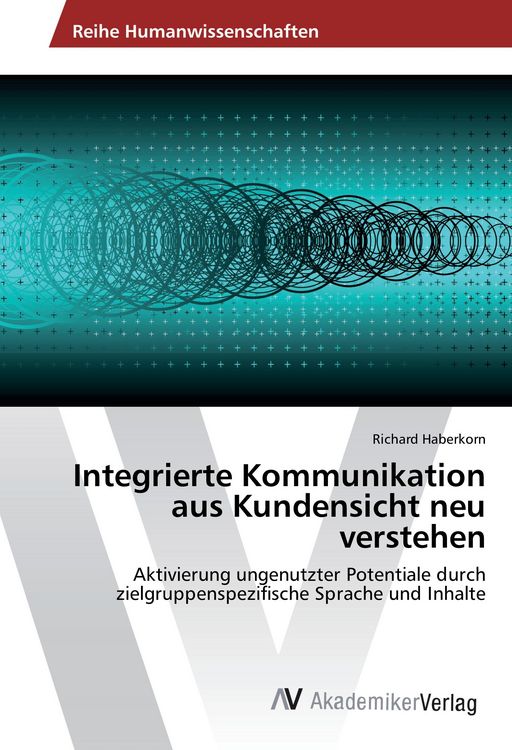 Produktbild: Integrierte Kommunikation aus Kundensicht neu verstehen