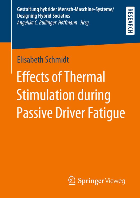 Produktbild: Effects of Thermal Stimulation during Passive Driver Fatigue