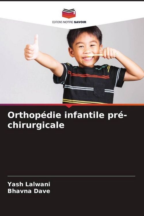Produktbild: Orthop&eacute;die infantile pr&eacute;-chirurgicale