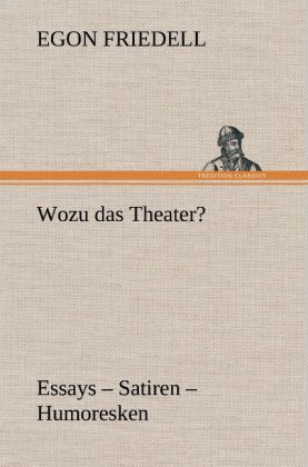 Produktbild: Wozu das Theater?