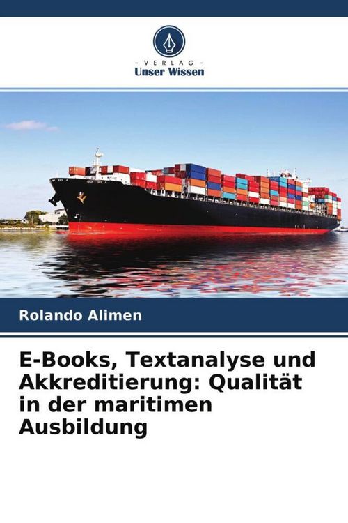 Produktbild: E-Books, Textanalyse und Akkreditierung: Qualit&auml;t in der maritimen Ausbildung