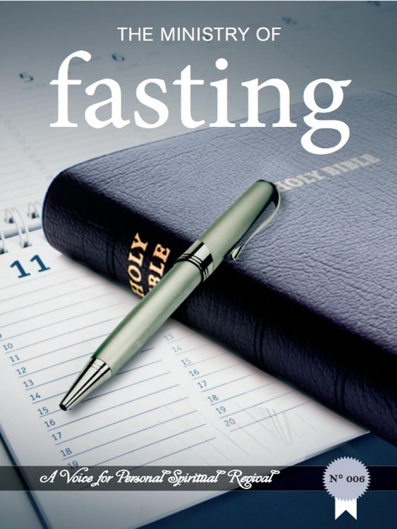 Produktbild: The Ministry of Fasting: A Revival Tract (A voice for personal spiritual revival, #6)
