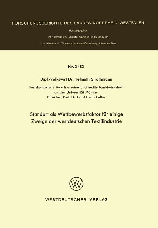 Produktbild: Standort als Wettbewerbsfaktor f&uuml;r einige Zweige der westdeutschen Textilindustrie