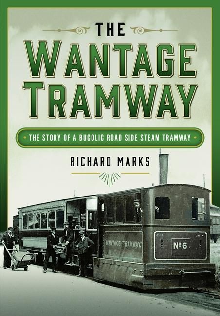 Produktbild: The Wantage Tramway
