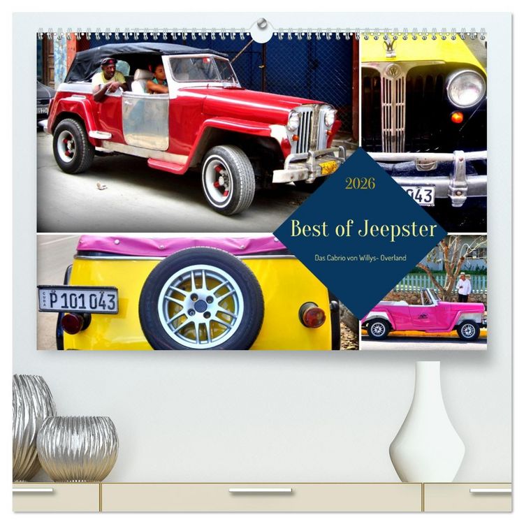 Produktbild: Best of Jeepster - Das Cabrio von Willys-Overland (hochwertiger Premium Wandkalender 2026 DIN A2 quer), Kunstdruck in Hochglanz