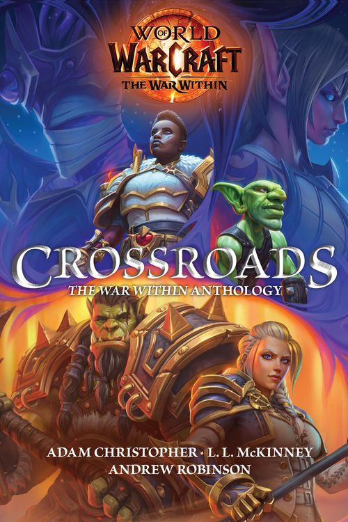 Produktbild: World of Warcraft: Crossroads: The World of War Within Anthology