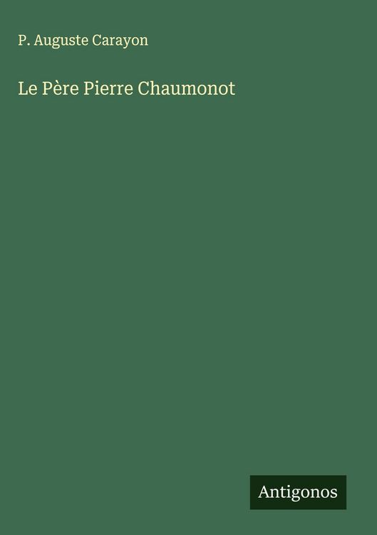 Produktbild: Le P&egrave;re Pierre Chaumonot