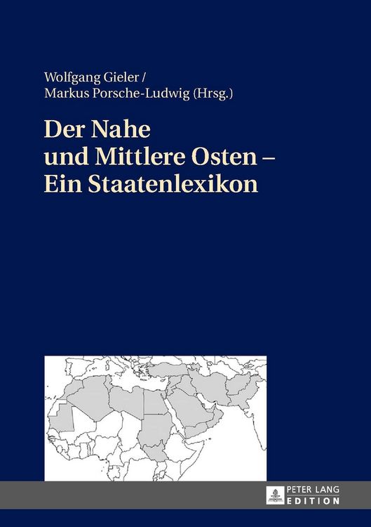 Produktbild: Der Nahe und Mittlere Osten &ndash; Ein Staatenlexikon
