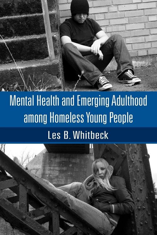 Produktbild: Mental Health and Emerging Adulthood among Homeless Young People