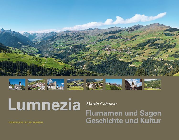 Produktbild: Lumnezia - Flurnamen und Sagen, Geschichte und Kultur