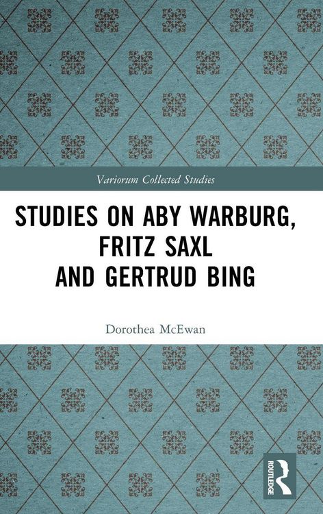 Produktbild: Studies on Aby Warburg, Fritz Saxl and Gertrud Bing