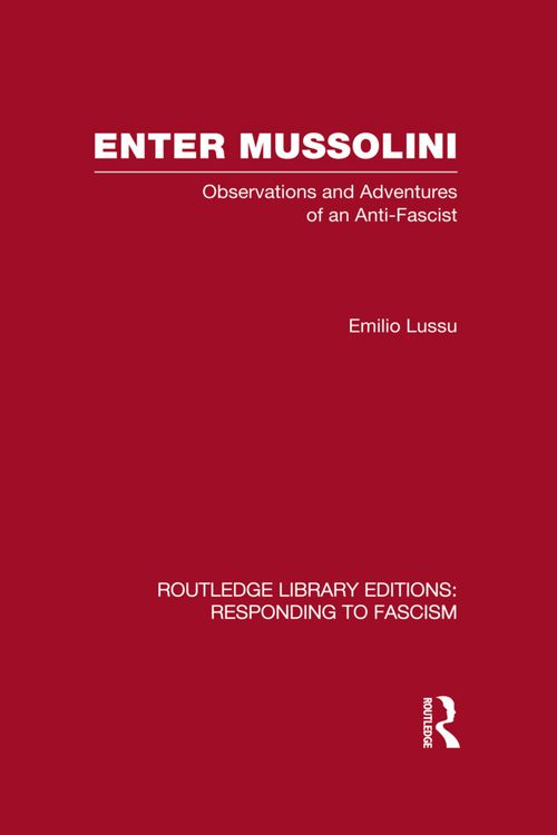 Produktbild: Enter Mussolini (RLE Responding to Fascism)