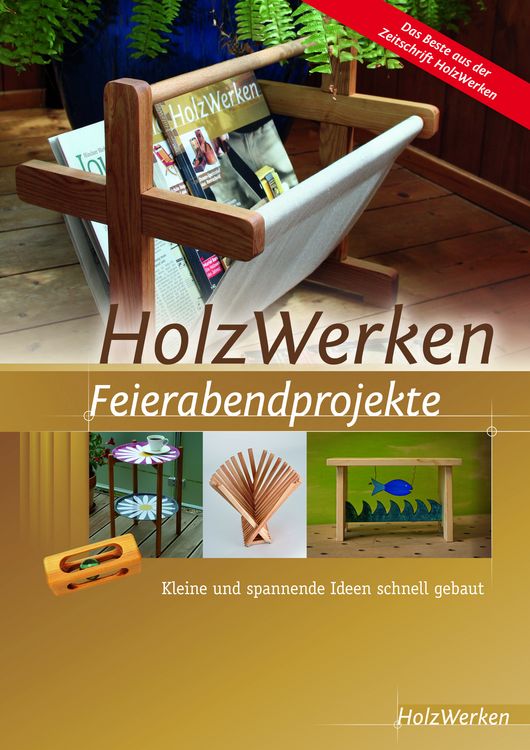 Produktbild: HolzWerken Feierabendprojekte