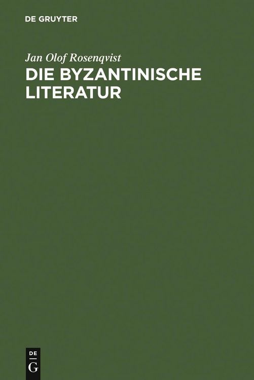 Produktbild: Die byzantinische Literatur