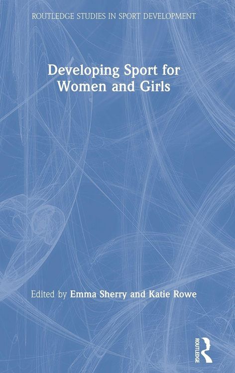Produktbild: Developing Sport for Women and Girls