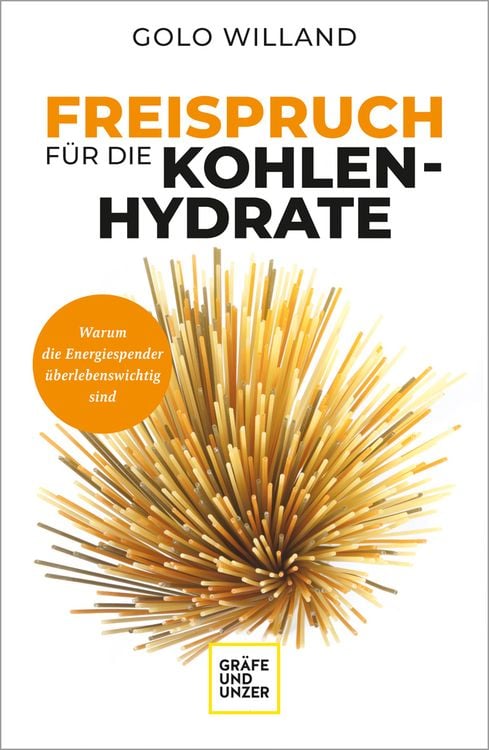 Produktbild: Freispruch für die Kohlenhydrate