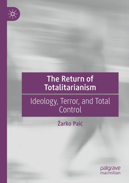 Produktbild: The Return of Totalitarianism