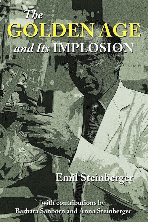 Produktbild: The Golden Age and Its Implosion